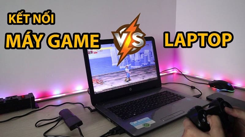 Cách chơi game stick 4k trên laptop trực tiếp với tay cầm không dây